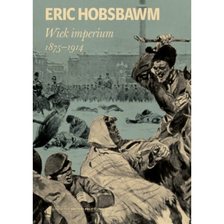 Wiek imperium: 1875-1914 Eric Hobsbawm motyleksiazkowe.pl
