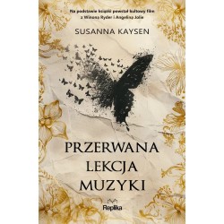 Przerwana lekcja muzyki Susanna Kaysen motyleksiazkowe.pl