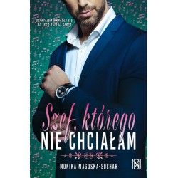 Szef, którego nie chciałam