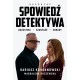 Spowiedź detektywa Dariusz Korganowski, Magdalena Kuszewska motyleksiazkowe.pl