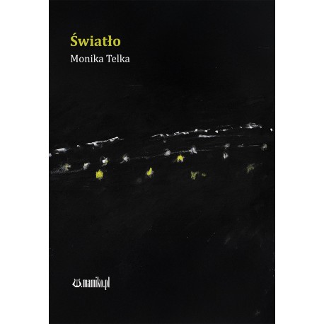 Światło Monika Telka motyleksiazkowe.pl