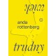 Trudny wiek Anda Rottenberg motyleksiazkowe.pl