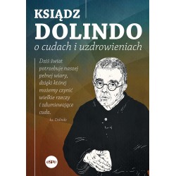 Ksiądz Dolindo o cudach i uzdrowieniach Krzysztof Nowakowski motyleksiazkowe.pl