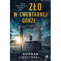 Zło w Cmentarnej Górze