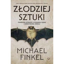 Złodziej sztuki Michael Finkel motyleksiazkowe.pl