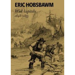 Wiek kapitału 1848-1875 Eric Hobsbawn motyleksiazkowe.pl