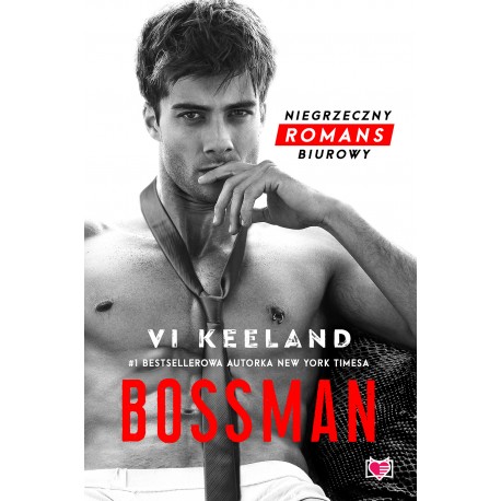 Bossman Vi Keeland motyleksiazkowe.pl