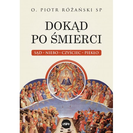 Dokąd po śmierci Piotr Różański motyleksiazkowe.pl