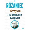 Różaniec z ks. Franciszkiem Blachnickim