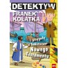 Detektyw Franek Kołatka i przygody z bohaterami Nowego Testamentu