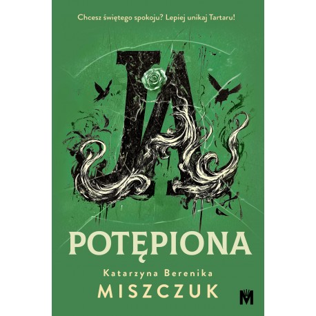 Ja, potępiona Katarzyna Berenika Miszczuk motyleksiazkowe.pl