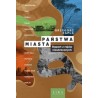 Państwa–miasta. Raport z rajów nieutraconych