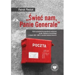 Świeć nam, Panie Generalne Patryk Pleskot motyleksiazkowe.pl