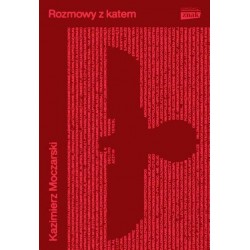 Rozmowy z katem Kazimierz Moczarski motyleksiazkowe.pl