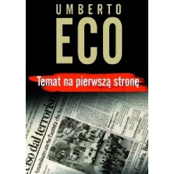 Temat na pierwszą stronę Umberto Eco motyleksiazkowe.pl