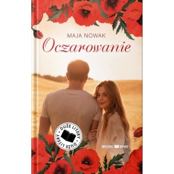 Oczarowanie (Duże litery) Maja Nowak motyleksiazkowe.pl