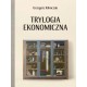 Trylogia ekonomiczna Grzegorz Klimczak motyleksiazkowe.pl