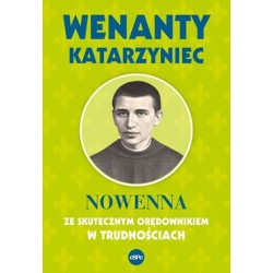 Wenanty Katarzyniec Nowenna ze skutecznym orędownikiem w trudnościach motyleksiazkowe.pl