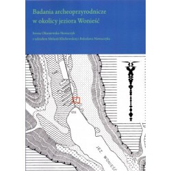 Badania archeoprzyrodnicze w okolicy jeziora Wonieść