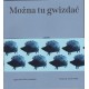 Można tu gwizdać Agnieszka Wolny-Hamałko motyleksiazkowe.pl