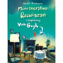 Ministerstwo Rozwiązań i zaginiony Van Gogh. Tom 2