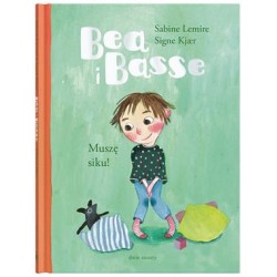 Bea i Basse. Muszę siku!