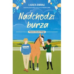 Ranczo Golden Horse 2. Nadchodzi burza