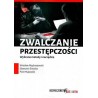 Zwalczanie przestępczości wybrane metody i narzędzia