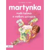 Martynka. Małe historie o wielkim szczęściu