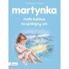 Martynka. Małe historie na spokojny sen