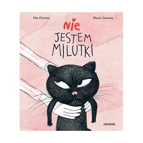Nie jestem milutki Mia Öström motyleksiazkowe.pl