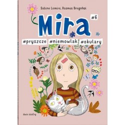 Mira Tom 6. Pryszcze. Niemowlak. Okulary