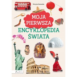 Moja pierwsza encyklopedia świata