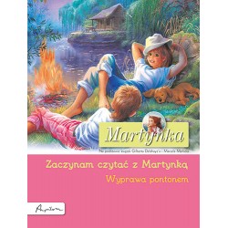 Martynka Wyprawa pontonem Zaczynam czytać z Martynką
