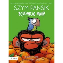 Szym Pansik. Zostawcie mnie!