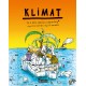 Klimat. To, o czym dorośli Ci nie mówią Janiszewski Boguś, Skorwider Max motyleksiazkowe.pl