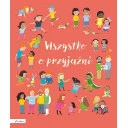 Wszystko o przyjaźni  Frankie Allen, Felicity Brooks motyleksiazkowe.pl