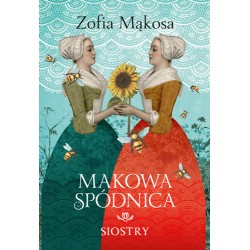 Makowa spódnica. Siostry