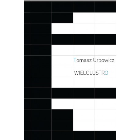 Wielolustro Tomasz Urbowicz motyleksiazkowe.pl