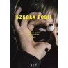 Szkoła Fobii. Duńskie sztuki współczesne Tom 2