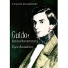 Guido Henckel von Donnermarck. Życie skandalisty