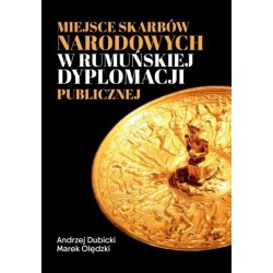 Miejsce skarbów narodowych w rumuńskiej dyplomacji publicznej