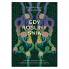 Gdy rośliny śnią