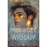 Pierwszy oddech wiosny. Rodzeństwo Roux. Tom 2