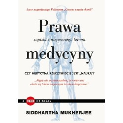 Prawa medycyny. Zapiski z niepewnego terenu Siddhartha Mukherjee motyleksiazkowe.pl