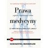 Prawa medycyny. Zapiski z niepewnego terenu