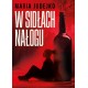 W sidłach nałogu Maria Judejko motyleksiazkowe.pl