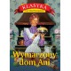 Wymarzony dom Ani Lucy Maud Montgomery motyleksiazkowe.pl