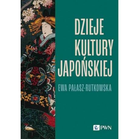 Dzieje kultury Ewa Pałasz-Rutkowska motyleksiazkowe.pl
