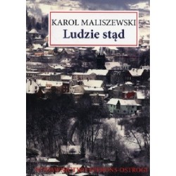 Ludzie stąd Karol Maliszewski motyleksiazkowe.pl